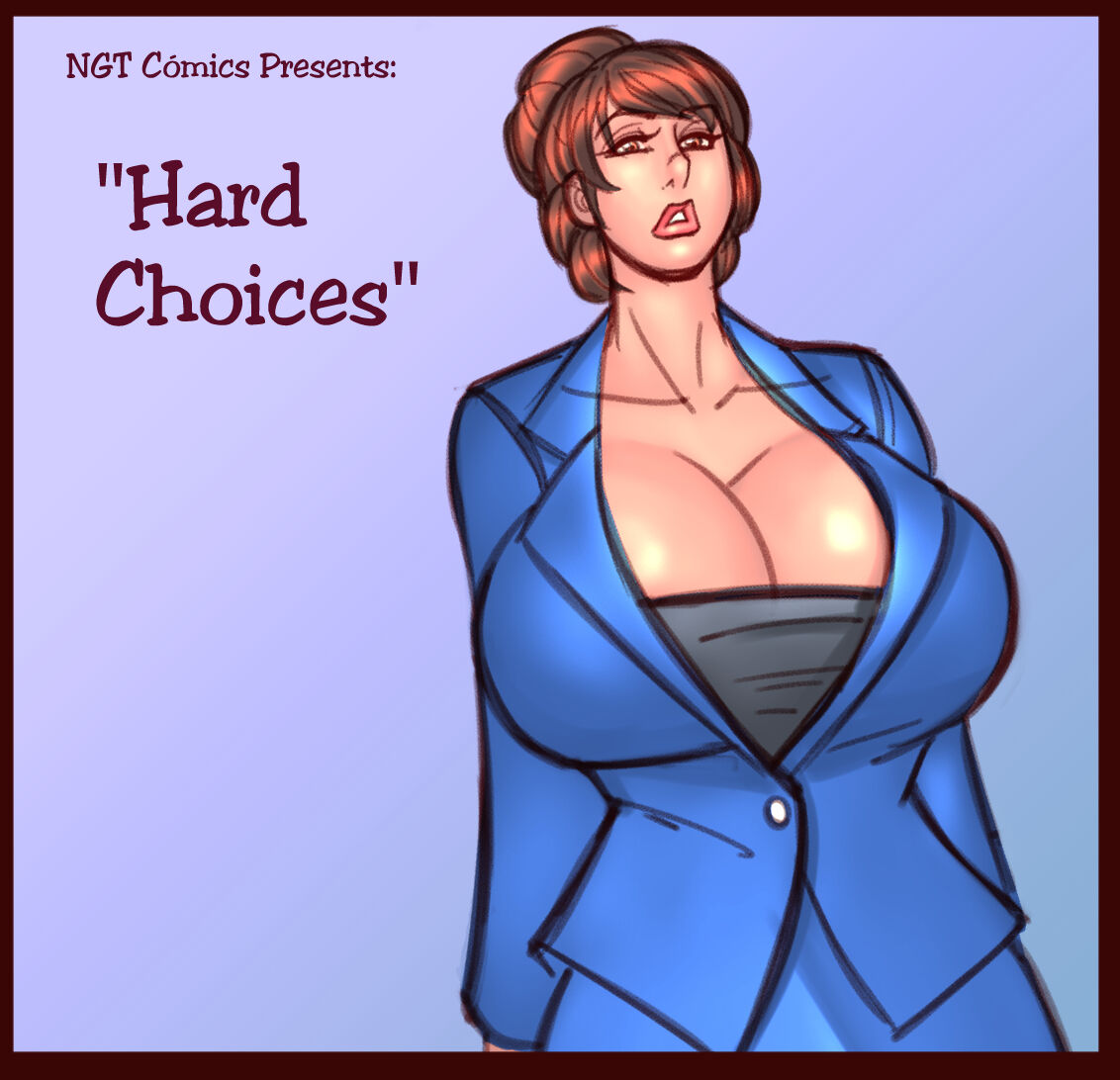 [NGT] – Hard Choices