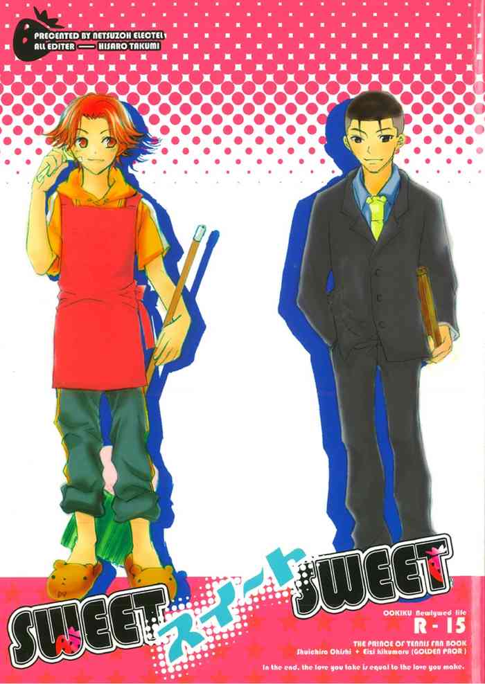 [NETSUZOH ELECTEL (Hisato Takumi)] SWEET SWEET SWEET (Prince of Tennis) [Digital]