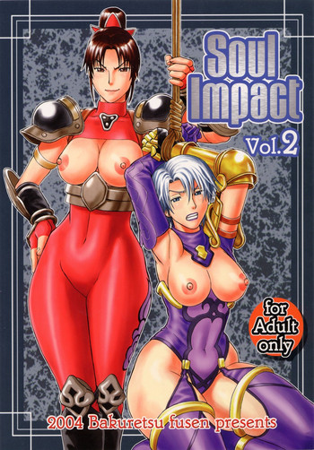 (C66) [Bakuretsu Fuusen (Denkichi)] Soul Impact Vol. 2 (SoulCalibur)