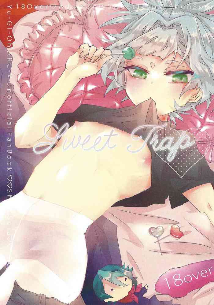 (Chou Ore no Turn 2023) [Yakan (Tsuitachi)] Sweet Trap (Yu-Gi-Oh! ARC-V)
