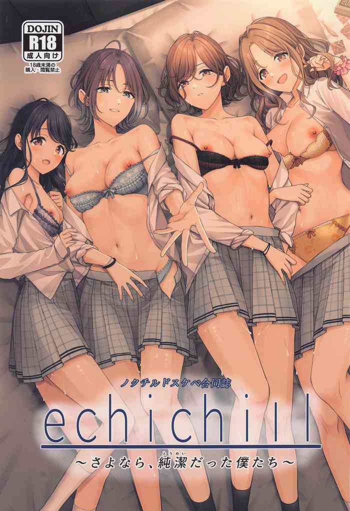 (COMIC1☆22) [Nerimono Koujou (Various)] noctchill Dosukebe Goudoushi echichill ~Sayonara, Toumei datta Boku-tachi~ (THE iDOLM@STER: Shiny Colors)