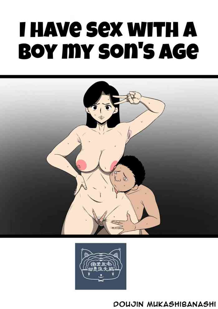 [Doujin Mukashibanashi] Musuko Gurai no Ko to SEX Shitemasu | Having sex with a boy my son's age [English]