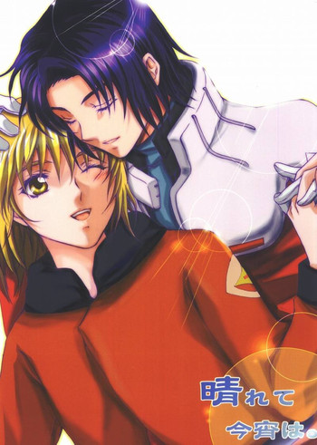 [Reongumi Kaeda Reon] Harete Koyoiha (Kidou Senshi Gundam SEED)