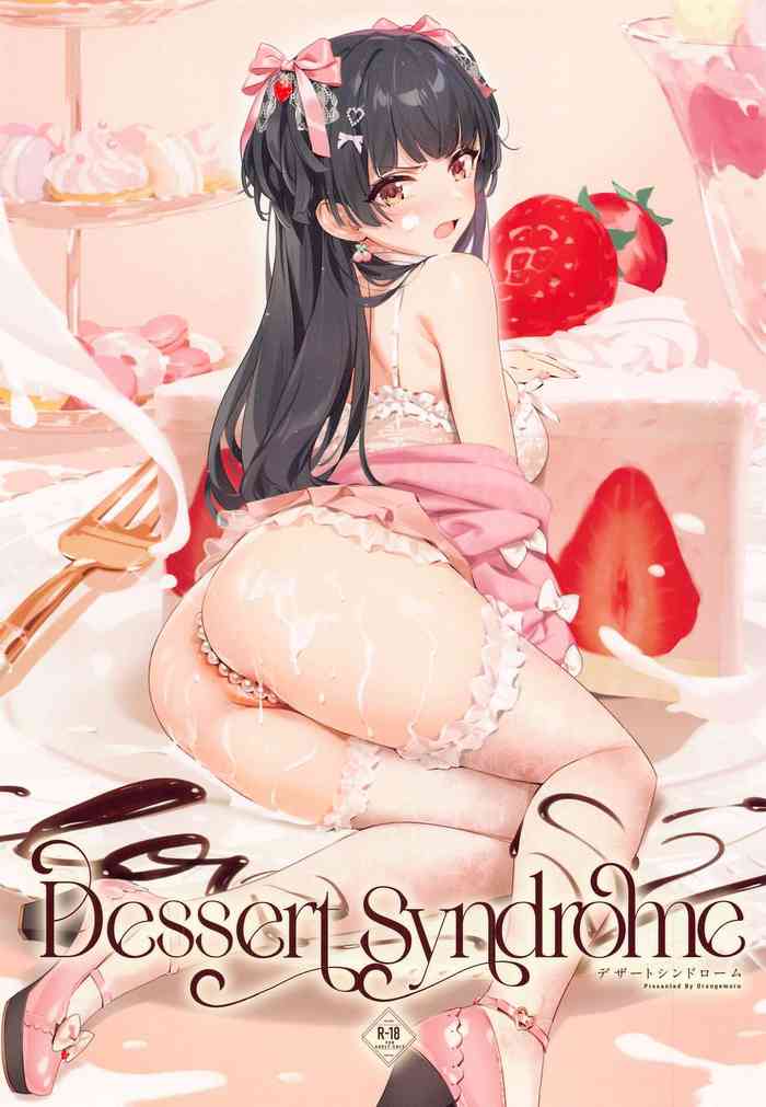 (C103) [OrangeMaru (YD)] Dessert Syndrome (THE iDOLM@STER: Shiny Colors)