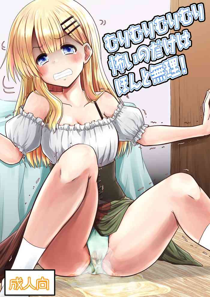 [Snow Ice (Misana)] Murimurimurimuri Kowaino Dakewa Honto Muri! [Digital]