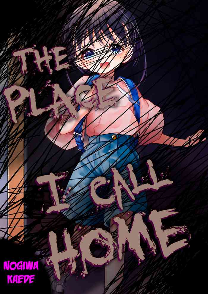[Nogiwa Kaede] Watashi ga Iki o Shiteru Basho | The Place I Call Home! (COMIC LOE VOL.5 noir) [English] [Team Rabu2]