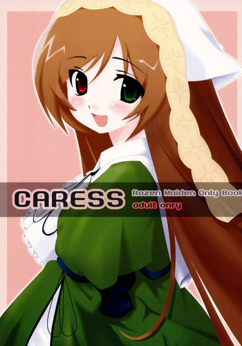 (Yume no Naka no Niwashi) [Sironekonomori (Kashiwagi Yun, Pikazo)] A CARESS (Rozen Maiden)