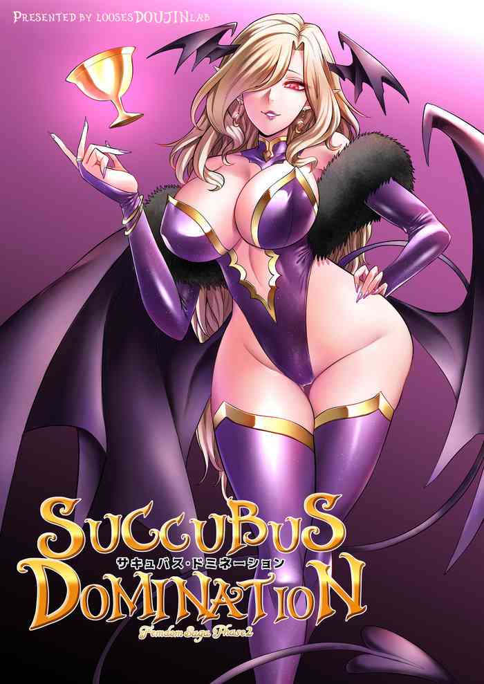 [Loose no Doujin Manga Kenkyuujo (Loose)] Succubus Domination -Femdom Saga Phase 2