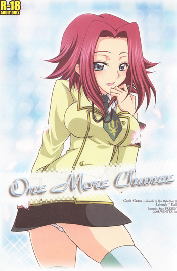 (C75) [Lunatic Star (Kokorozashidou Ruki)] One More Chance (CODE GEASS Hangyaku no Lelouch [Code Geass: Lelouch of the Rebellion]​)