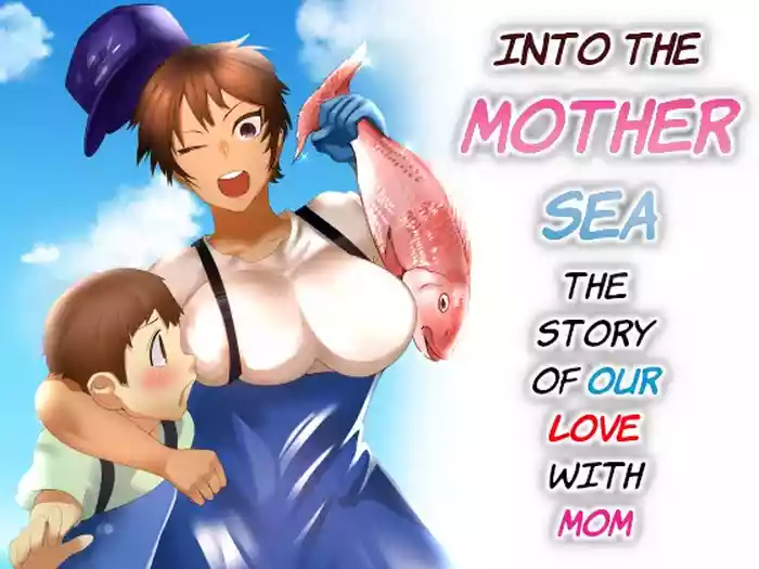 [Murabito C, RK (Kerry)] Haha Naru Umi e Ore to Kaa-chan no Ai no Monogatari | Into The Mother Sea, The Story of Our Love With Mom [English] [Poranya]