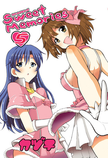 (C77) [Sweet Avenue (Kaduchi)] Sweet Memories5 (THE iDOLM@STER)