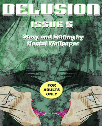 Delusion Issue 5 [English] [Rewrite] [Hentai Wallpaper] cover
