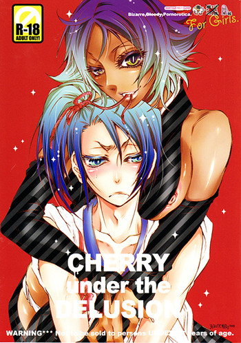 [Sadistic Mary (Hattori Mitsuka)] CHERRY under the DELUSION (Bleach) [English] [Vixen of Argentum]