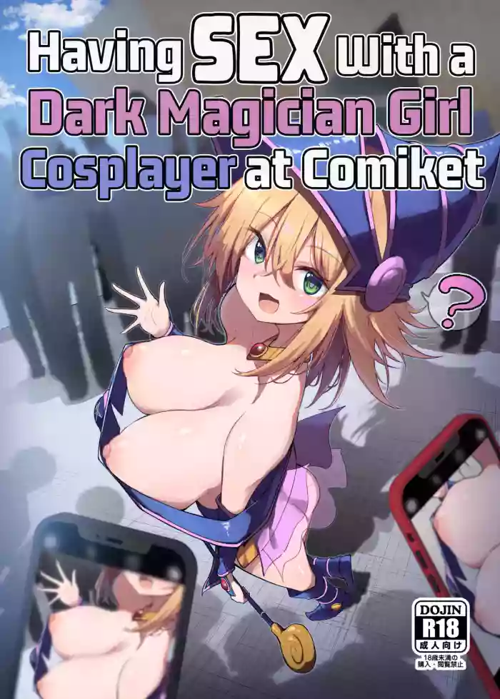 [Arutana (Chipa)] Having Sex With a Dark Magician Girl Cosplayer at Comiket | Comike de BMG Cosplayer to Off-Pako Sex (Yu-Gi-Oh!) [English] [Xzosk] [Digital]