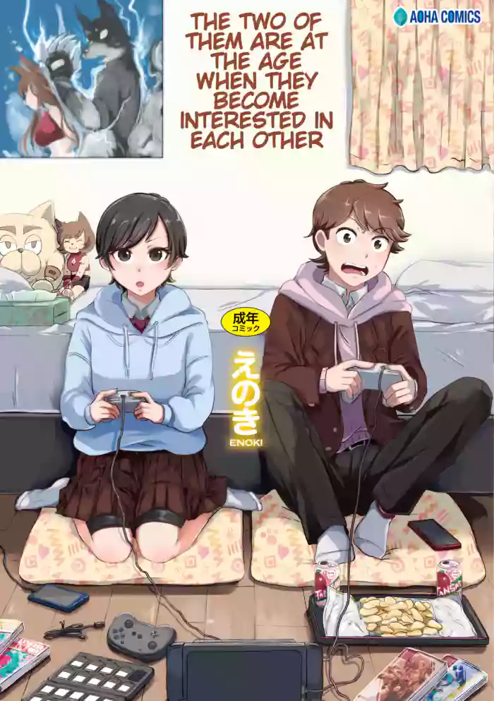 [Enoki] The Two of Them are at the Age Where They Become Interested in Each Other. [English]