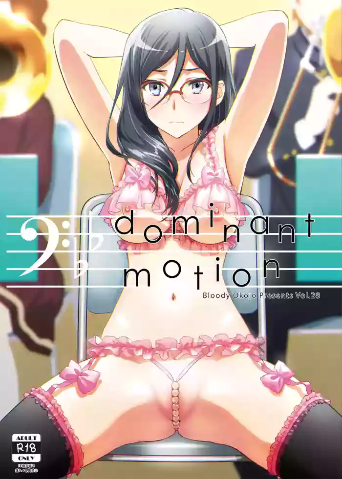 (C92) [Bloody Okojo (Caviar, Mojyako)] Dominant Motion (Hibike! Euphonium) [Digital]