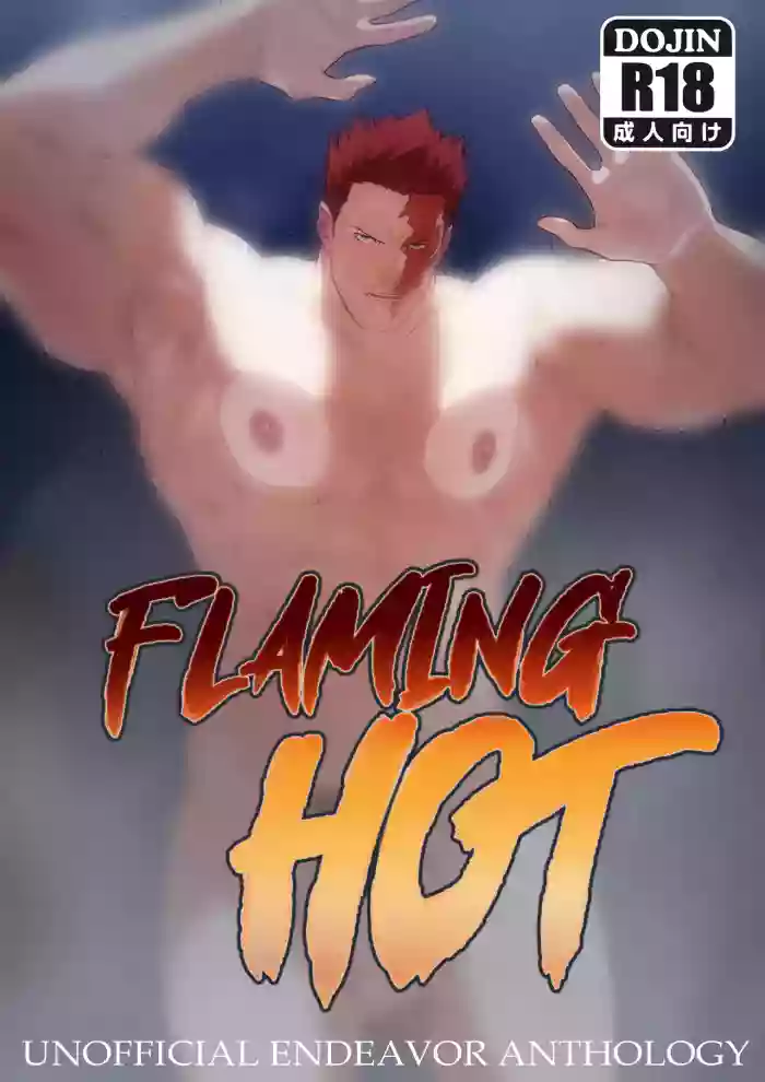 [Kaito Draws / BARAyot / kimakkun / SeitanicBeef] FLAMING HOT - Endeavor Anthology [English]