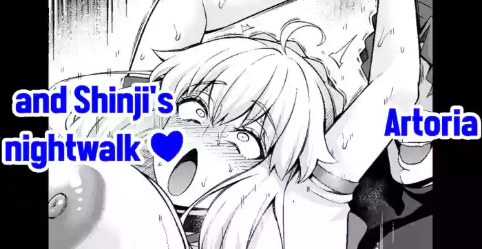 [Ankoman] Arutoria, Shinji to yoru no sanpo❤ - Artoria and Shinjis nightwalk ♥(Fate/stay night)  [English]