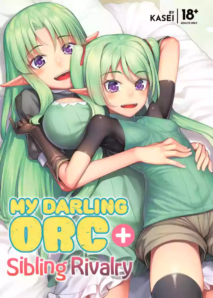[Area14 (Kasei)] Watashi no Orc-san + Elf Shimai to Orc-san | My Darling Orc + Sibling Rivalry [English] [J18] [Decensored] [Digital]