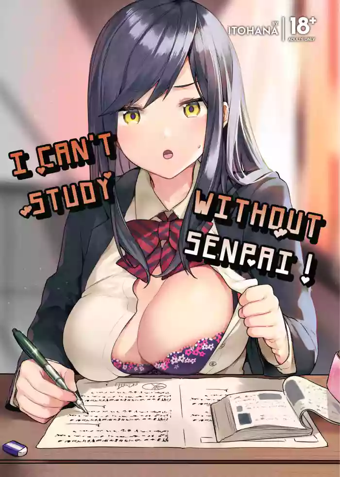 [Sukoburuyama (Itohana)] Senpai! Motto Ore ni Gohoubi Kudasai! | I Can't Study Without Senpai! [English] [J18] [Decensored] [Digital]