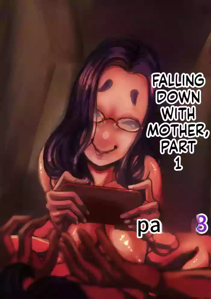 Falling with Mother Part 13 [English] [uploadMonthly]