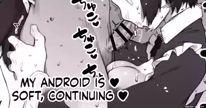 [Nigiri Usagi] Uchi no Android wa Yawarakai Zoku [English]