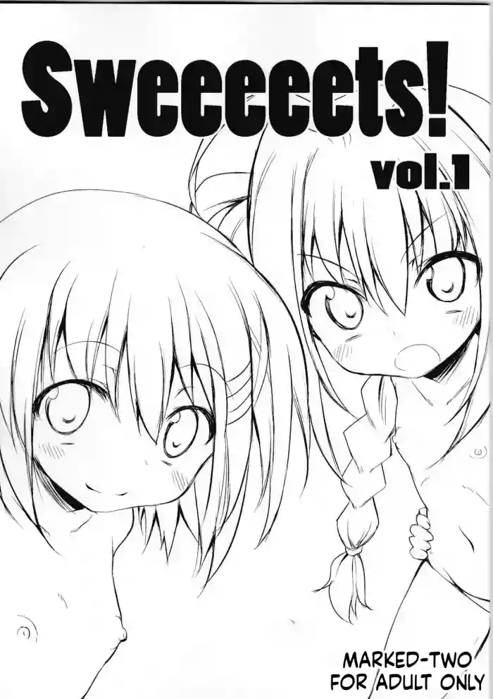 [Marked-two] Sweeeeets! Vol. 01 (Mahou Shoujo Lyrical Nanoha)[English][ScanMTL]
