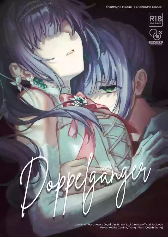 [ZenMa-Trang] Doppelgänger (ラブライブ!蓮ノ空女学院スクールアイドルクラブ) [中国翻訳]