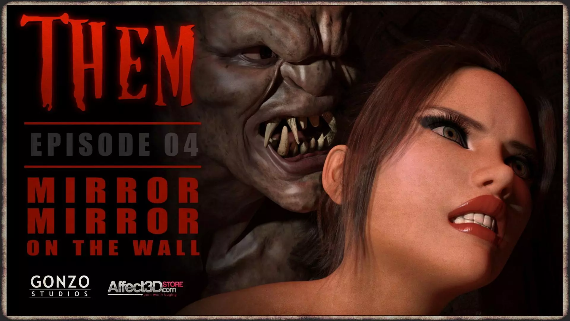 THEM [Gonzo Studios] - Mirror Mirror on the Wall - Chapter 4