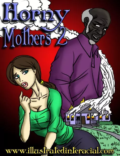 Horny Mothers [IllustratedInterracial] - Chapter 2.1