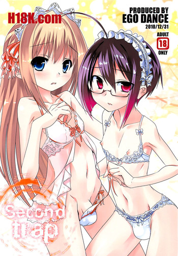 (C79) [Ego Dance (Nanamatsu Kenji)] Second Trap