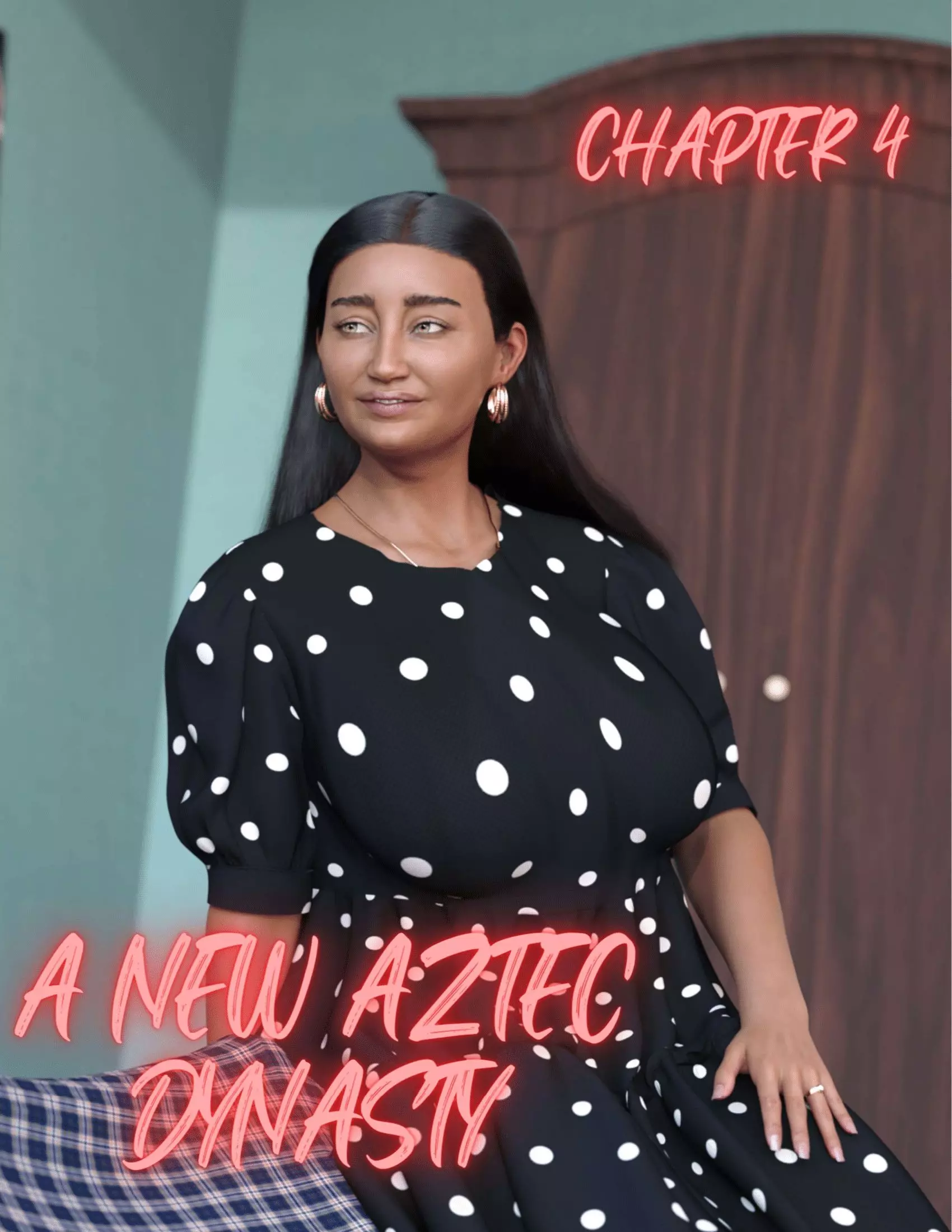 A New Aztec Dynasty [Redoxa , RawlyRawls] - Chapter 4
