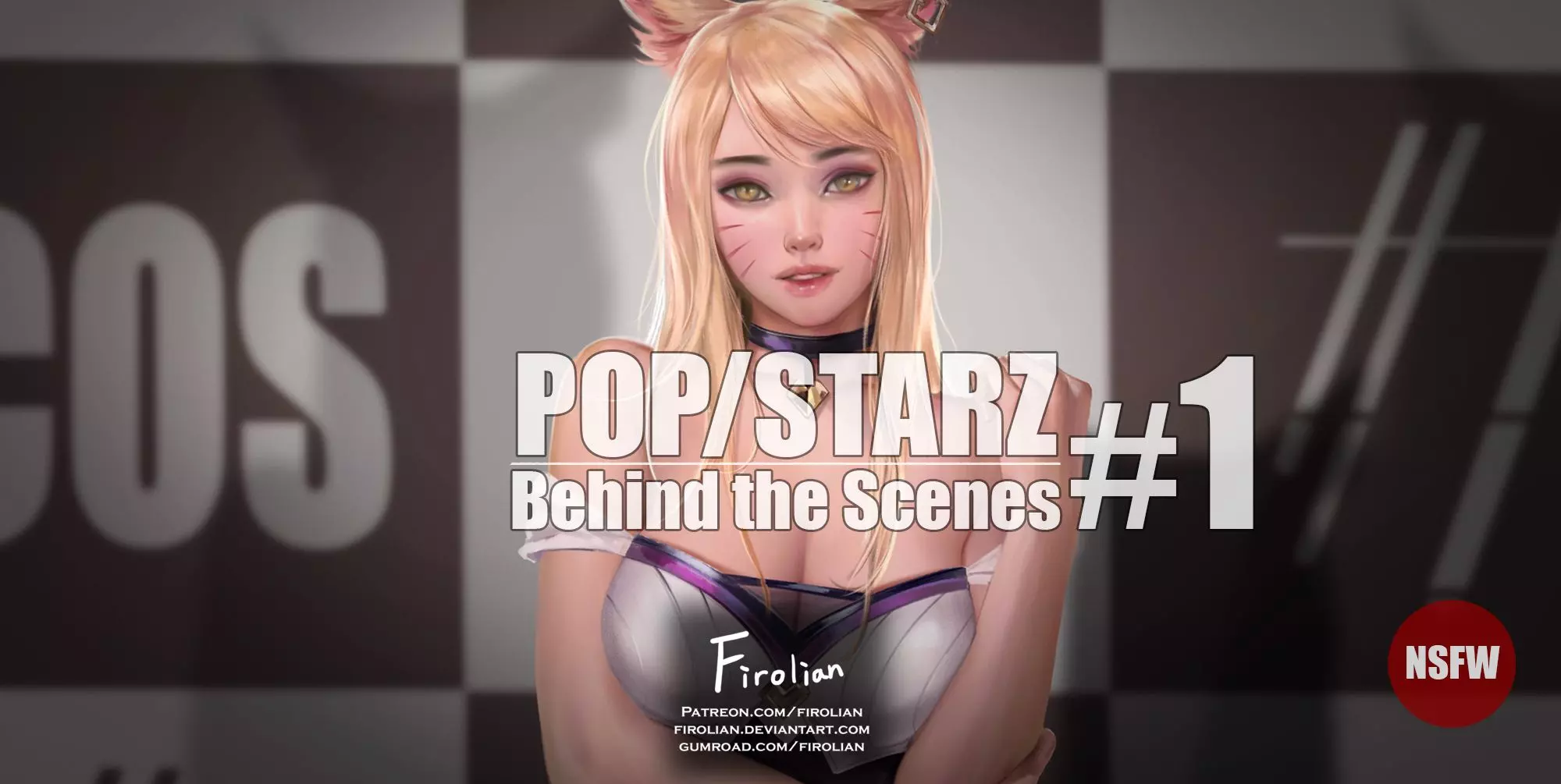 Pop Starz – Behind The Scenes (League of Legends) [Firolian] - 1 Pop Starz - Akali - Story - Chapter 3