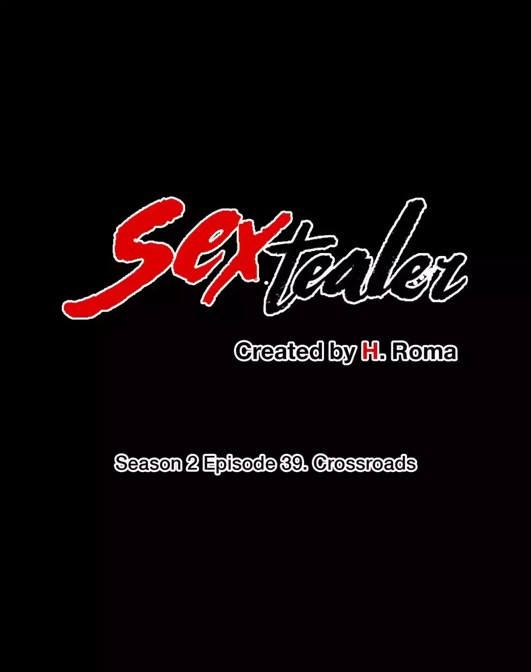 Sextealer [H. Roma] - Chapter 065 Crossroads