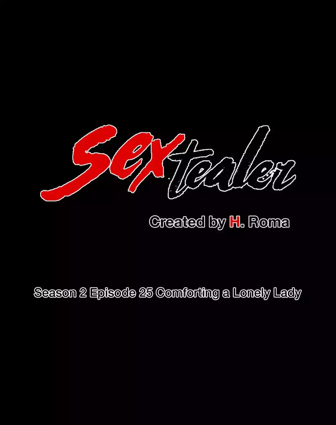 Sextealer [H. Roma] - Chapter 051 Comforting a Lonely Lady
