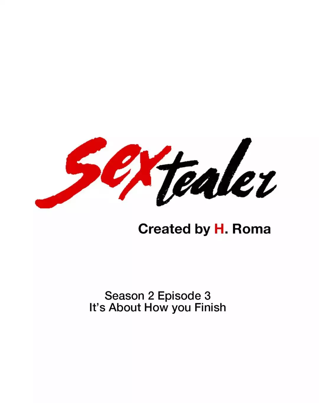 Sextealer [H. Roma] - Chapter 029 It's All About How you Finish