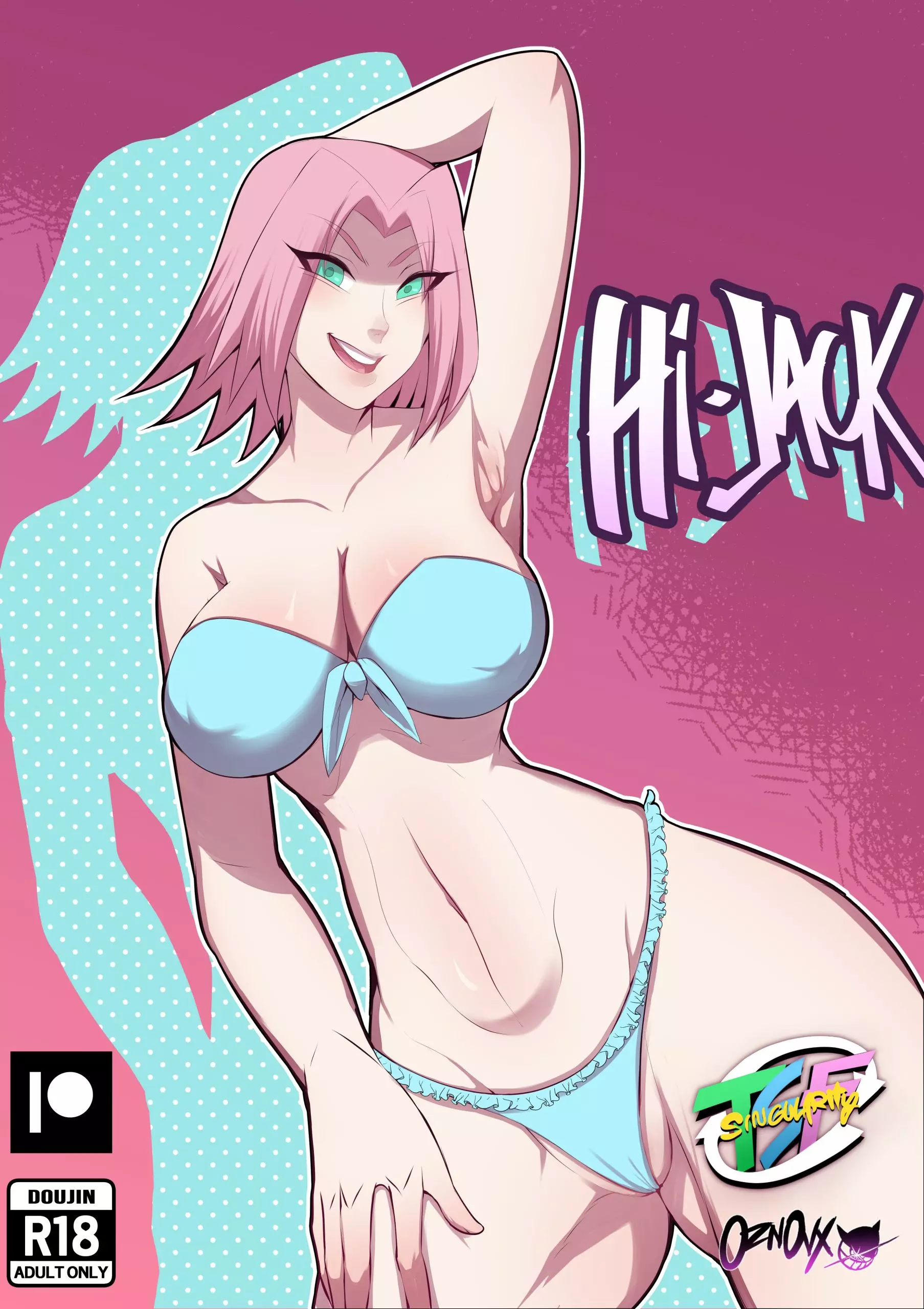 Oz: Hi-Jack! (Naruto) [TSFSingularity]