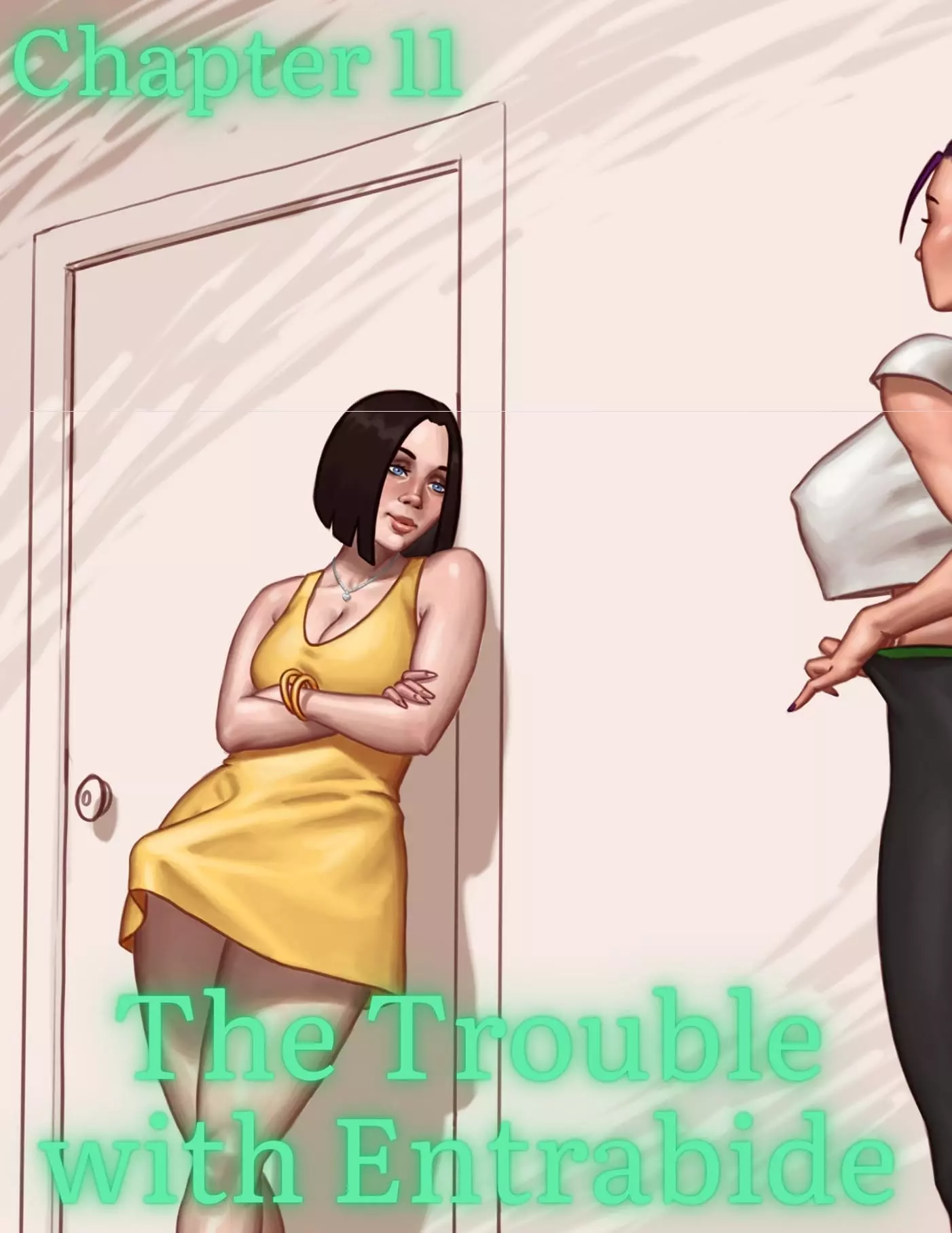 The Trouble With Entrabide [Mitzz , RawlyRawls] - Chapter 11