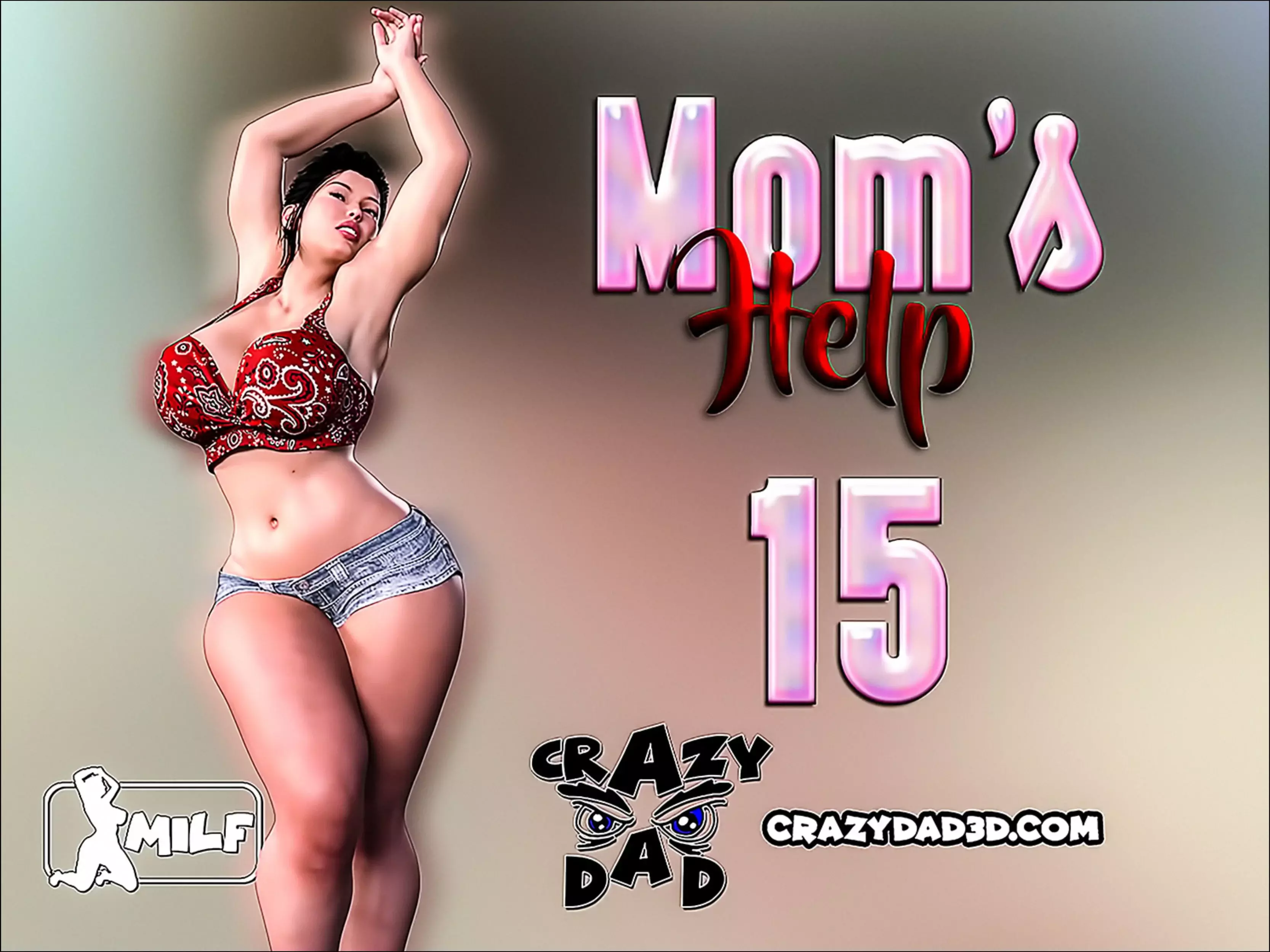 Mom’s Help [CrazyDad3D] - Chapter 15