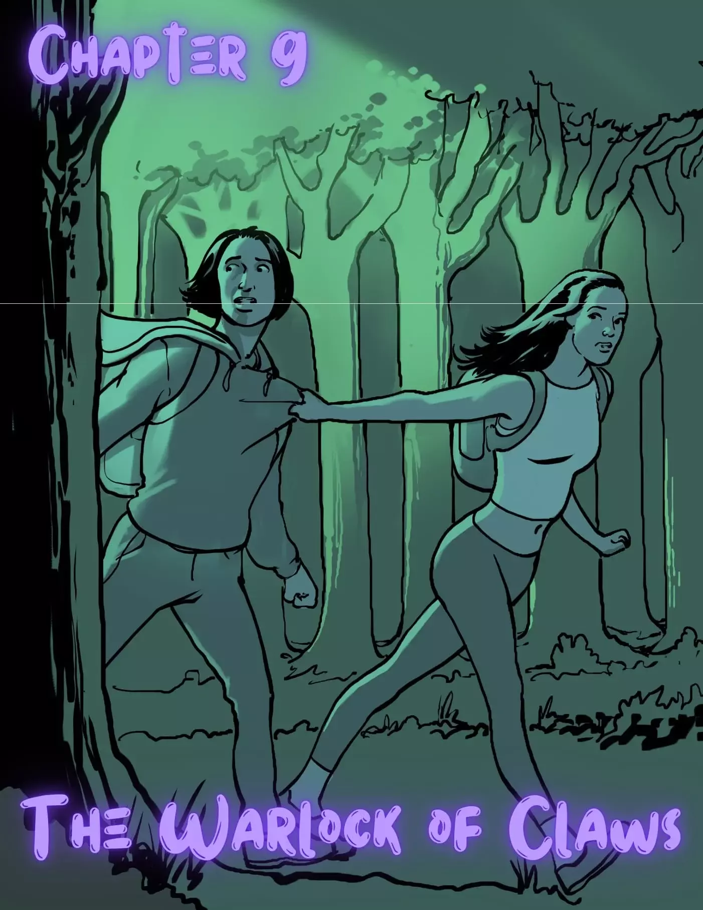 The Warlock Of Claws [DixonLyrax , RawlyRawls] - Chapter 9