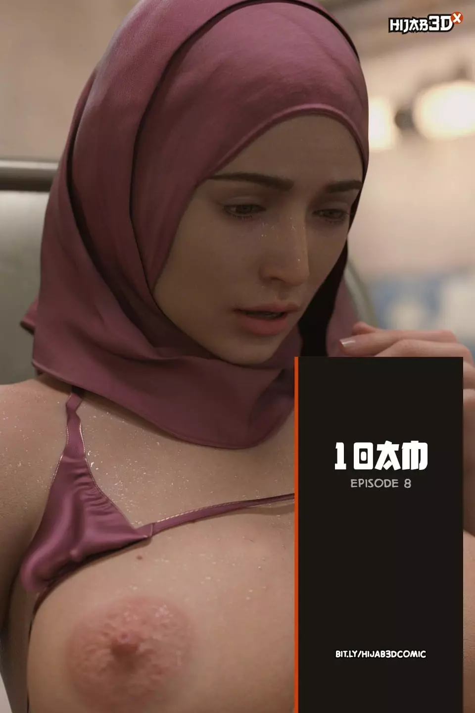 10 AM [LoseKorntrol, Hijab 3DX] - Chapter 8