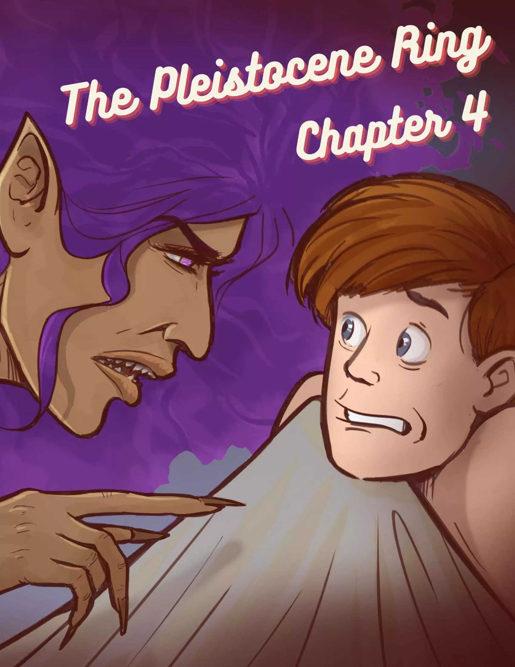 The Pleistocene Ring [Disarten] - Chapter 4