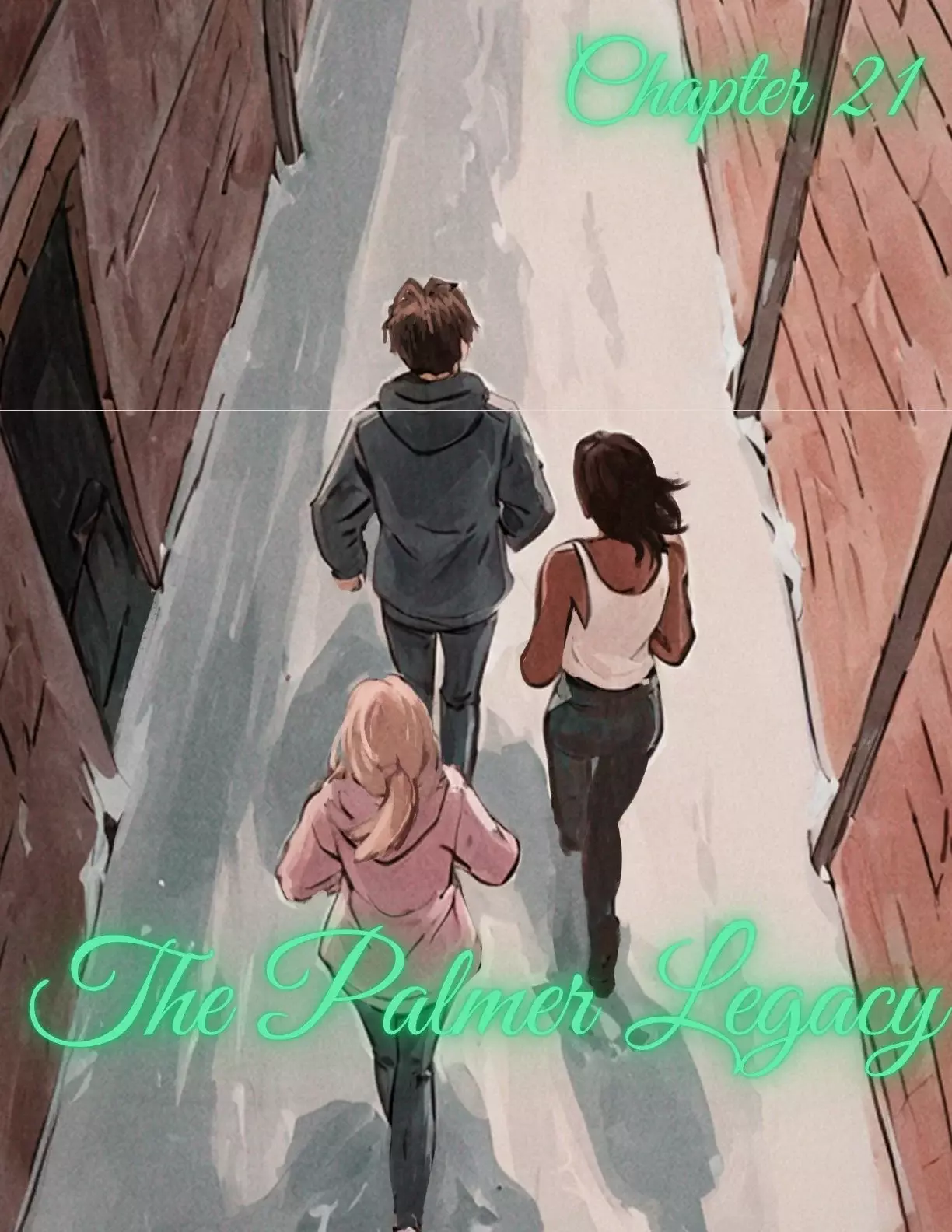 The Palmer Legacy [AkyraRayne , RawlyRawls] - Chapter 21