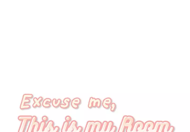 Excuse me, This is my Room [LObeam , kook] - Chapter 13