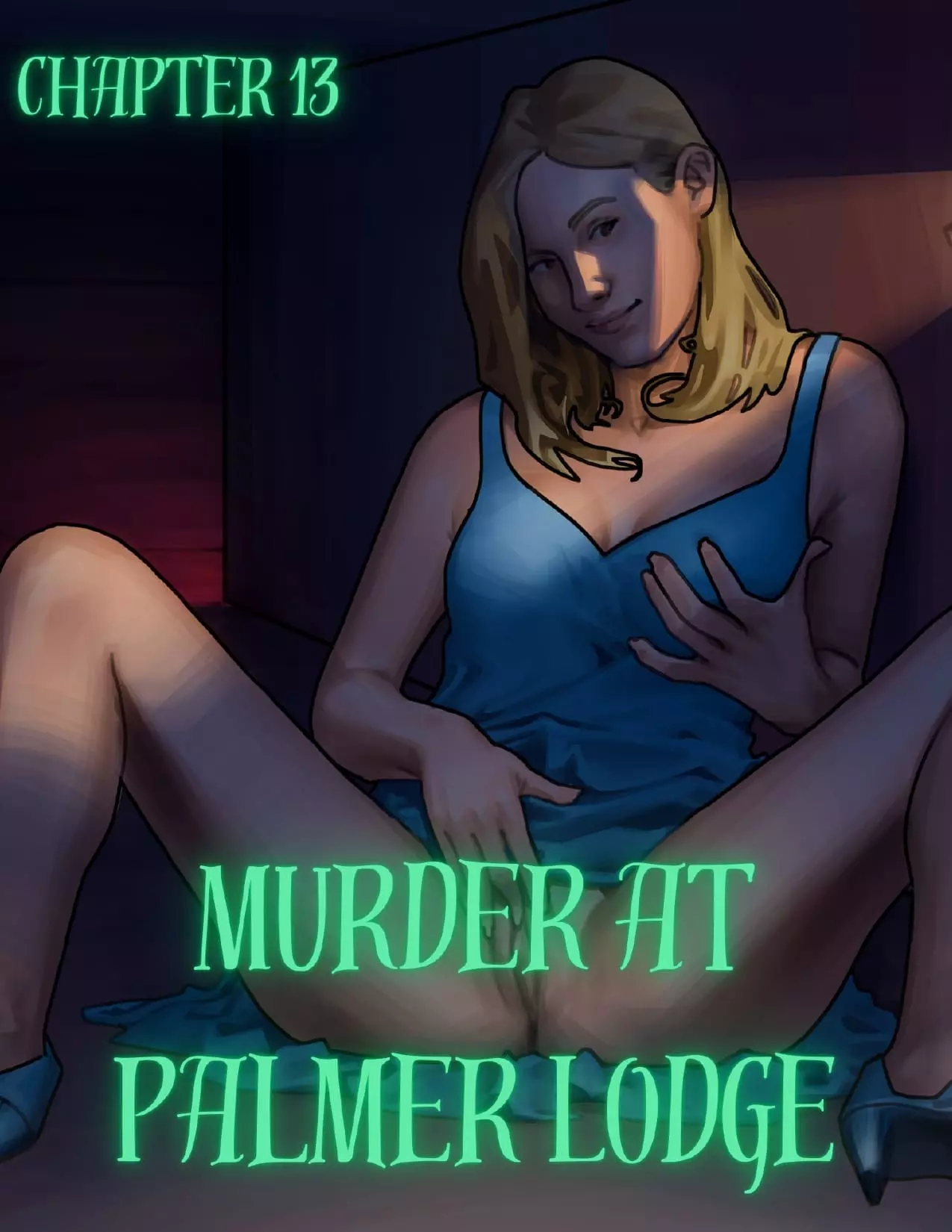 Murder At Palmer Lodge [Laimov , RawlyRawls] - Chapter 13