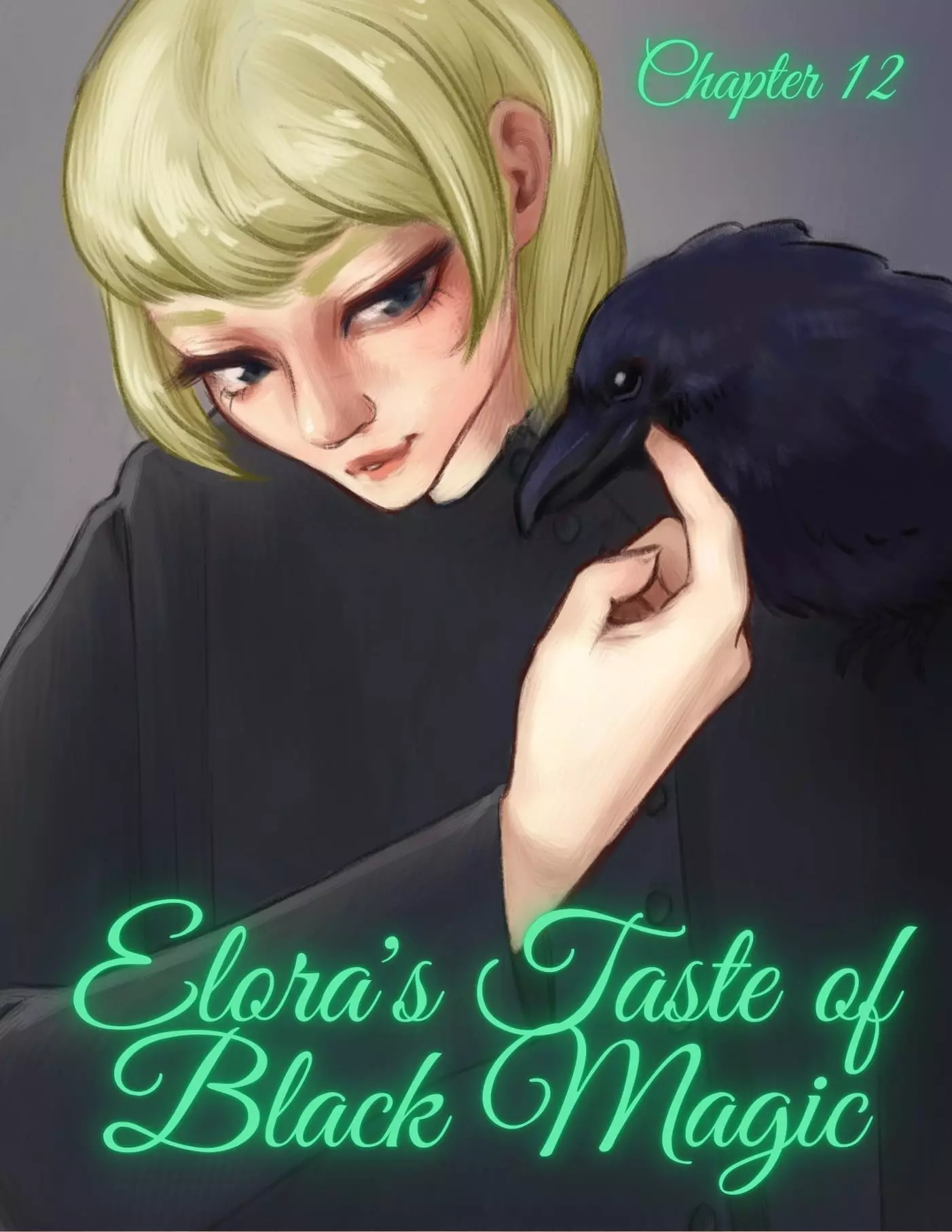 Elora's Taste of Black Magic [CreamCadet , RawlyRawls] - Chapter 12
