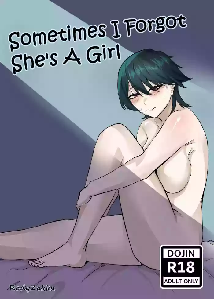 [RodyZakku] Sometimes I Forgot She's A Girl [English]
