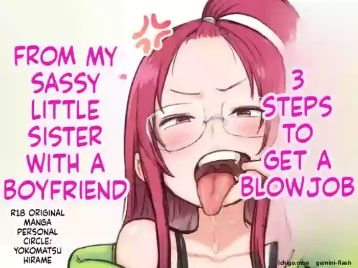 [Yokomatsu Hirame] Kareshi-mochi de Namaiki na Imouto ni Fella Shite Morau Tame no 3 Step | 3 Steps to Getting a Blowjob from My Bratty Younger Sister Who Has a Boyfriend [English] [MTL] cover