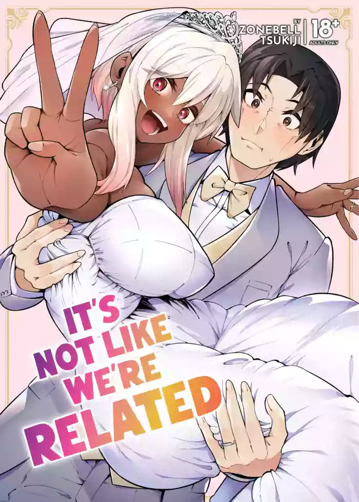 [Zonebell Tsukiji] It's Not Like We're Related [English] [J18] [Uncensored] cover