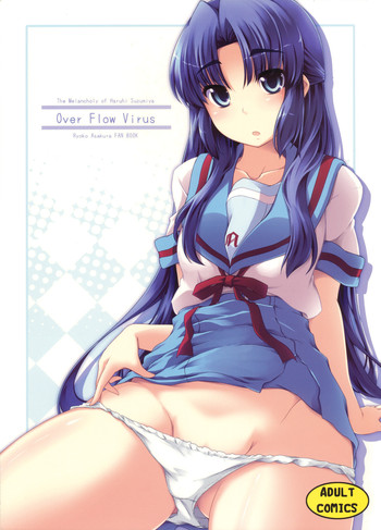 (C76) [Piñata Party (Nagami Yuu)] Over Flow Virus (The Melancholy of Haruhi Suzumiya) [English]